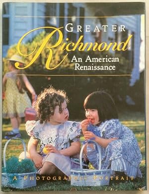 Immagine del venditore per Greater Richmond. An American Renaissance. venduto da KULTur-Antiquariat