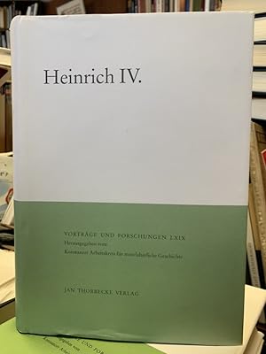 Bild des Verkufers fr Heinrich IV. hrsg. von Gerd Althoff / Konstanzer Arbeitskreis fr Mittelalterliche Geschichte: Vortrge und Forschungen ; Bd. 69 zum Verkauf von Antiquariat Michael Solder