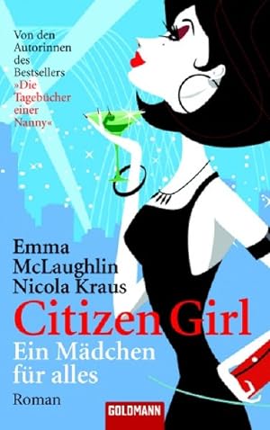Seller image for Citizen Girl - Ein Mdchen fr alles: Roman for sale by Gerald Wollermann