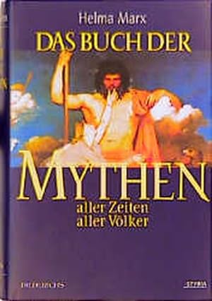 Bild des Verkufers fr Das Buch der Mythen zum Verkauf von Gerald Wollermann