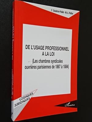 Soubiran-Paillet, Francine. Auteur du texte Pottier, Marie-Lys - De l'usage professionnel à la lo...