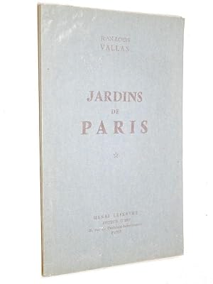 Vallas, Jean-Louis - Jardins de Paris