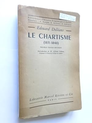 Dolléans, Édouard - Le Chartisme, 1831-1848. Nouvelle édition. Introduction de M. Alfred Cobban,....