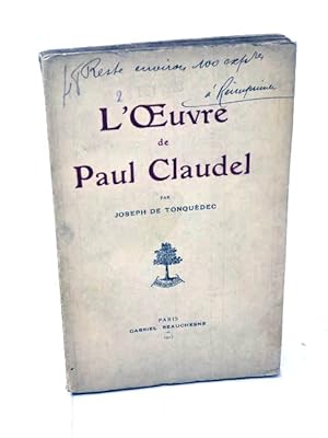 Seller image for Tonqudec, Joseph L'Oeuvre de Paul Claudel, par Joseph de Tonqudec for sale by Librairie Douin