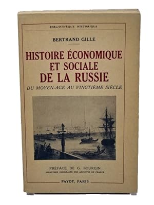 Bild des Verkufers fr Gille, Bertrand; Histoire conomique et sociale de la Russie, du moyen ge au XXe sicle. Prface de G. Bourgin zum Verkauf von Librairie Douin