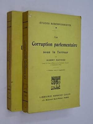 MATHIEZ Albert - La corruption parlementaire sous la terreur - La conspiration de l'étrangers