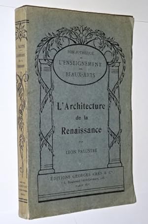 Palustre, Léon - L'architecture de la Renaissance