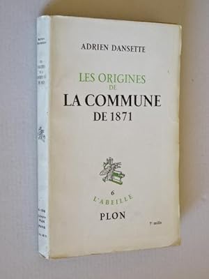 Seller image for Dansette, Adrien - Les origines de la Commune de 1871 for sale by Librairie Douin