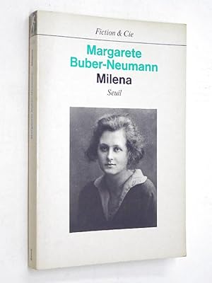 Buber-Neumann, Margarete - Milena
