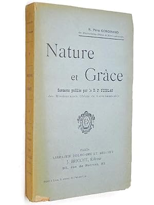 GONDRAND R.P. - Nature et Grâce. Sermons publiés par le R. P. Nicolas