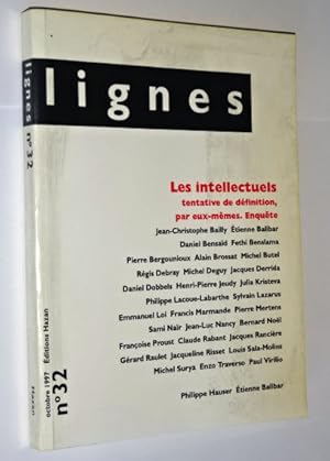 Hauser, Philippe. Balibar, Etienne. - Lignes - N°32 octobre 1997