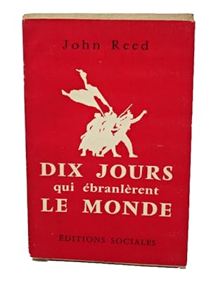 Seller image for Reed, John; Dix jours qui branlrent le monde for sale by Librairie Douin