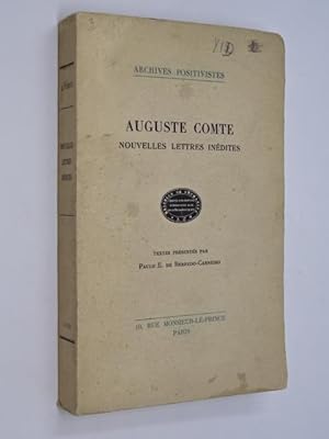 COMTE Auguste - Auguste Comte nouvelles lettres inédites