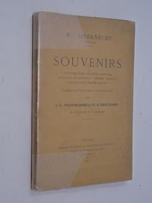 Liebknecht, Wilhelm - W. Liebknecht (1826-1900). Souvenirs : souvenirs d'exil en Suisse ("anno" 1...