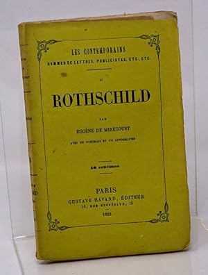 Mirecourt Eugène de. Rothschild