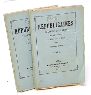 [REVOLUTIONS] Les Républicaines. Chansons populaires des révolutions de 1789, 1792 et 1830
