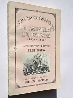 Brochon, Pierre - La chanson française : du socialisme utopique à la Révolution de 1848, Le pamph...