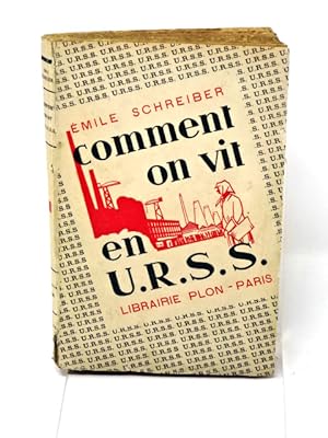 Servan-Schreiber, Émile; Comment on vit en U.R.S.S.