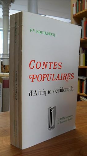 Contes populaires d'Afrique occidentale, précédés d'un essai sur la littérature merveilleuse des ...