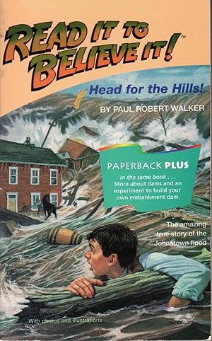 Seller image for Head for the Hills: The Amazing True Story of the Johnstown Flood (Houghton Mifflin Leveled Library: Read It to Believe It!) for sale by Dorley House Books, Inc.