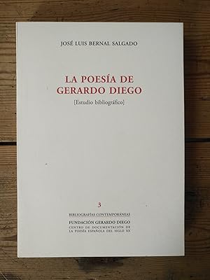 Bild des Verkufers fr LA POESA DE GERARDO DIEGO. Estudio bibliogrfico. zum Verkauf von Carmen Alonso Libros