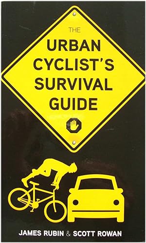 Imagen del vendedor de The Urban Cyclist's Survival Guide a la venta por PsychoBabel & Skoob Books