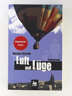 Bild des Verkufers fr Luft und Lge: Kriminalroman zum Verkauf von Leserstrahl  (Preise inkl. MwSt.)