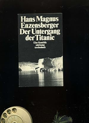 Seller image for Der Untergang der Titanic. Eine Komdie. for sale by Umbras Kuriosittenkabinett