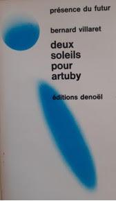 Seller image for Deux soleils pour artuby. for sale by ARTLINK