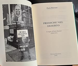 Bild des Verkufers fr Prediche nel Deserto. Il meglio di Paolo Barnard (2008-2013) zum Verkauf von Lascar Publishing Ltd.