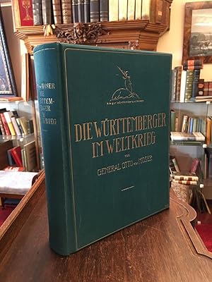 Die Württemberger im Weltkriege : Ein Geschichts-, Erinnerungs- und Volksbuch.