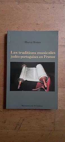 Seller image for LES TRADITIONS MUSICALES JUDEO-PORTUGAISES EN FRANCE. for sale by Librairie Sainte-Marie