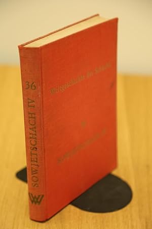 Weltgeschichte des Schachs, LIEFERUNG 36: SOWJETISCHES SCHACH IV, 1953 - 1960