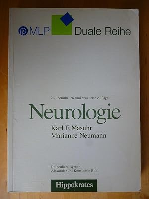 Neurologie. Mit einem Bildbeitrag pathologischer Präparate von P. Pfiester.