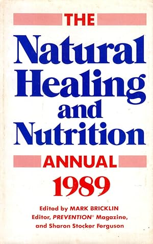 Image du vendeur pour Natural Healing and Nutrition Annual 1989 mis en vente par Kayleighbug Books, IOBA