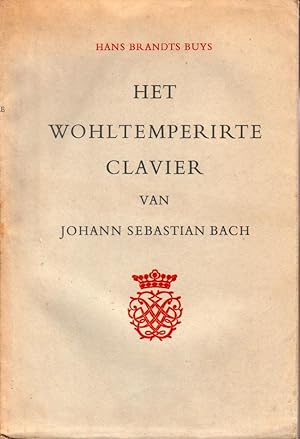 Het wohltemperirte clavier van Johann Sebastian Bach