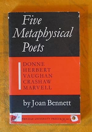 Bild des Verkufers fr Five Metaphysical Poets: Donne, Herbert, Vaughan, Crashaw, Marvell zum Verkauf von Pistil Books Online, IOBA