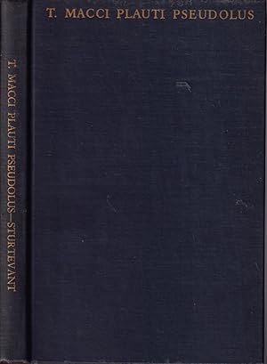 Seller image for T. MacCi Plauti: Pseudolus; Edited, with an Introduction and Notes, by Edgar H. Sturtevant.In Collaboration with Frank E. Brown, Et. Al for sale by Jonathan Grobe Books