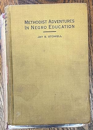 Methodist Adventures in Negro Education