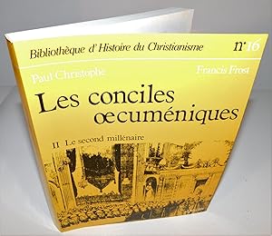 BIBLIOTHÈQUE D’HISTOIRE DU CHRISTIANISME no. 16 ; LES CONCILES ŒCUMENIQUES, tome II ; Le second m...