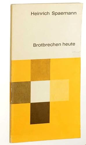 Seller image for Brotbrechen heute. for sale by Antiquariat Lehmann-Dronke