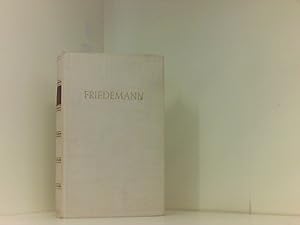 Friedemann Der Sohn Johann Sebastian Bachs Roman von Hans Franck (Vierte Auflage 1970)