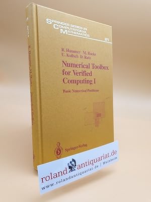 Seller image for Numerical Toolbox for Verified Computing I: Basic Numerical Problems Theory, Algorithms, and Pascal-XSC Programs (Springer Series in Computational Mathematics (21)) for sale by Roland Antiquariat UG haftungsbeschrnkt