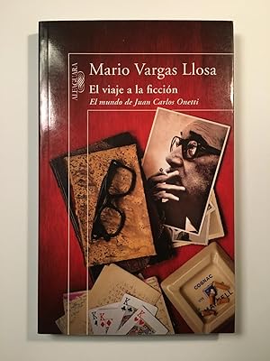 Imagen del vendedor de El viaje a la ficcin. El mundo de Juan Carlos Onetti a la venta por SELECTA BOOKS