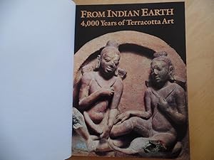 From Indian Earth: 4,000 Years Of Terracotta Art