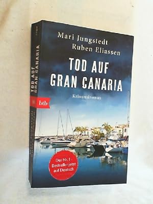 Seller image for Tod auf Gran Canaria : Kriminalroman. for sale by Versandantiquariat Christian Back