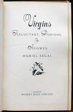 Imagen del vendedor de VIRGINS. Reluctant, Dubious, & Avowed. a la venta por The Antique Bookshop & Curios (ANZAAB)