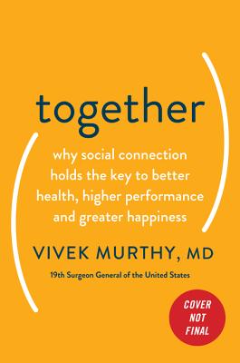 Immagine del venditore per Together: The Healing Power of Human Connection in a Sometimes Lonely World (Hardback or Cased Book) venduto da BargainBookStores