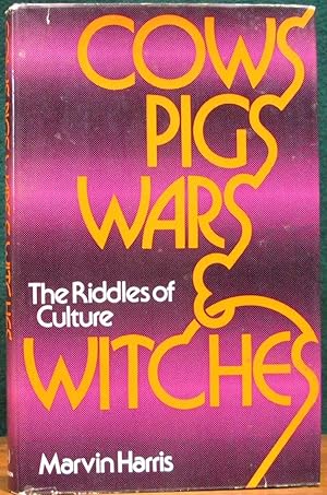 Seller image for COWS, PIGS, WARS AND WITCHES. The Riddles of Culture. for sale by The Antique Bookshop & Curios (ANZAAB)