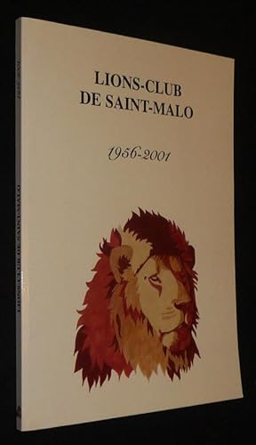 Image du vendeur pour Lions-Club de Saint-Malo, 1956-2001 mis en vente par Abraxas-libris